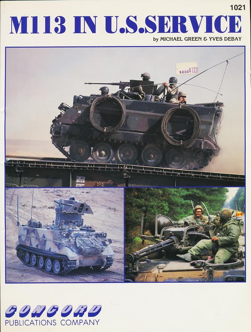 M-113 in U.S. Service guide illustré détails techniques blindé