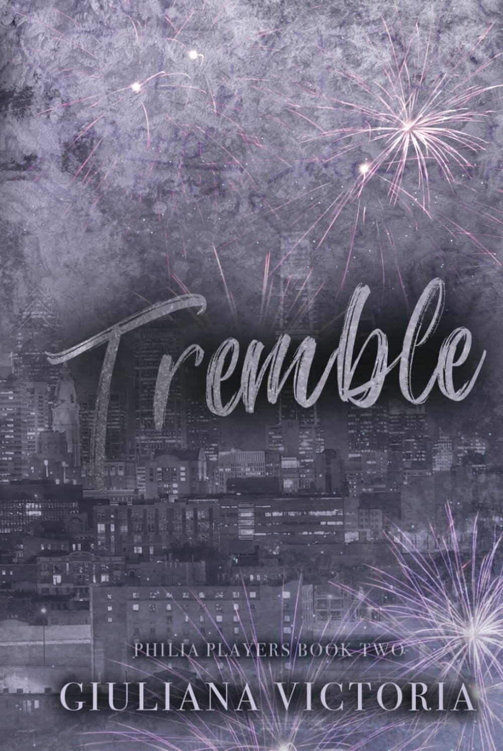 Tremble: Philia Players Book Two