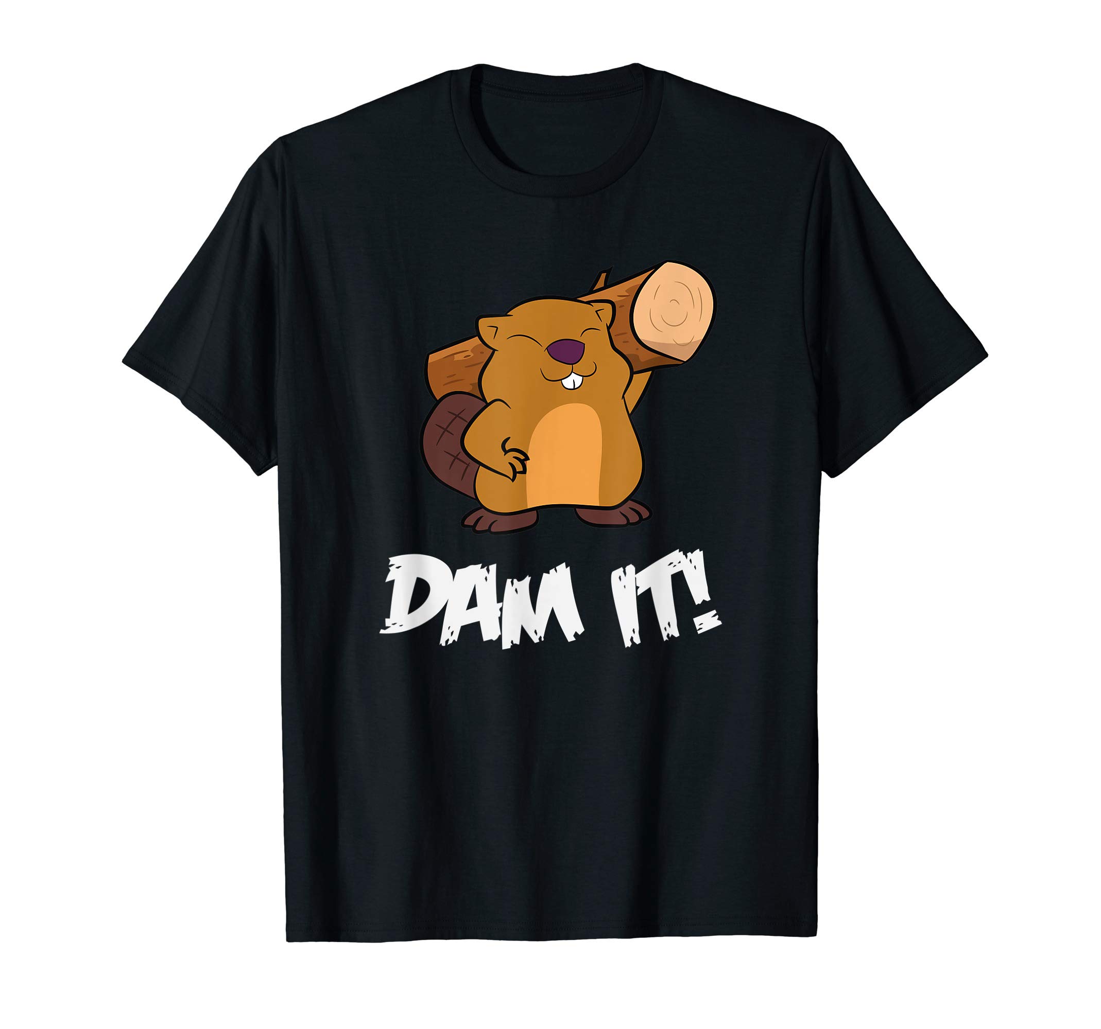Funny Beaver Dam It rodent beaver dam T-ShirtOEKO-TEX STANDARD 100