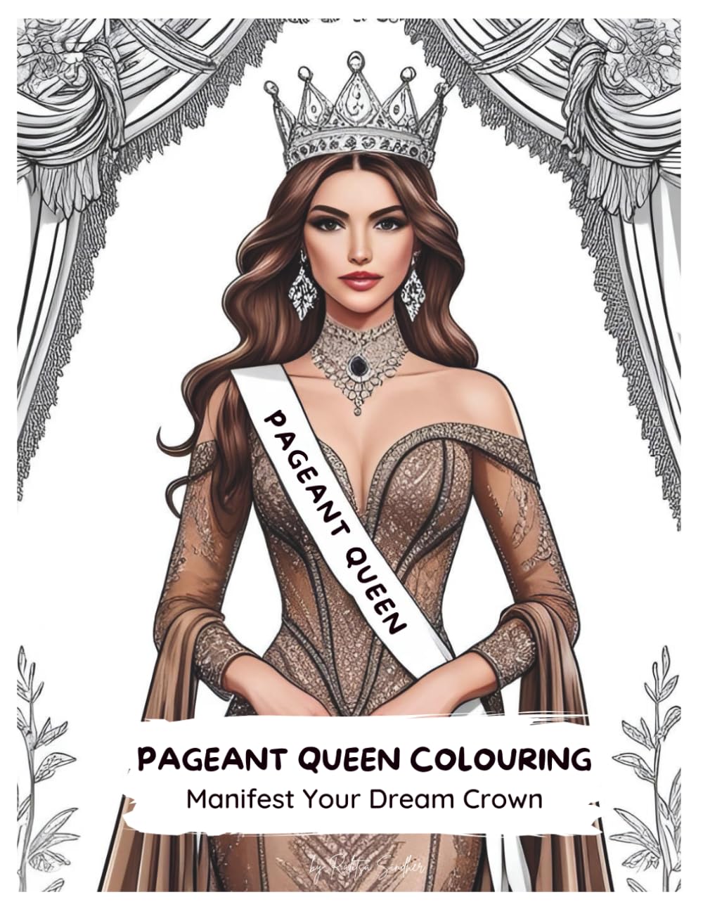 Pageant Queen Colouring: Manifest Your Dream Crown