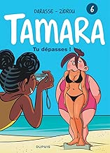 Download Tamara - tome 6 - Tu dépasses ! PDF