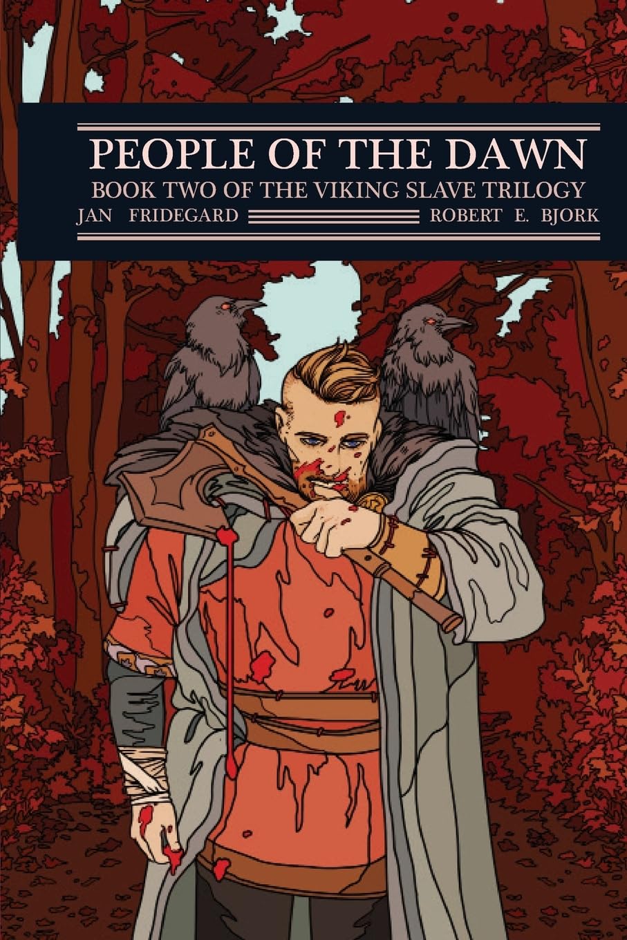 People of the Dawn: Book Two of The Viking Slave Trilogy (Viking Slave Trilogy Series)