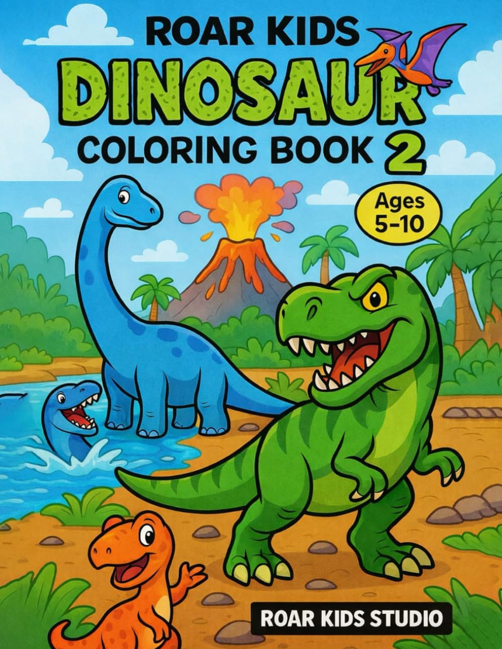 ROAR KIDS DINOSAUR COLORING BOOK 2 (ROAR & LEARN DINO SERIES)