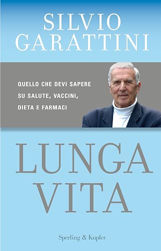 Lunga vita: Quello che devi sapere su salute, vaccini, dieta e farmaci