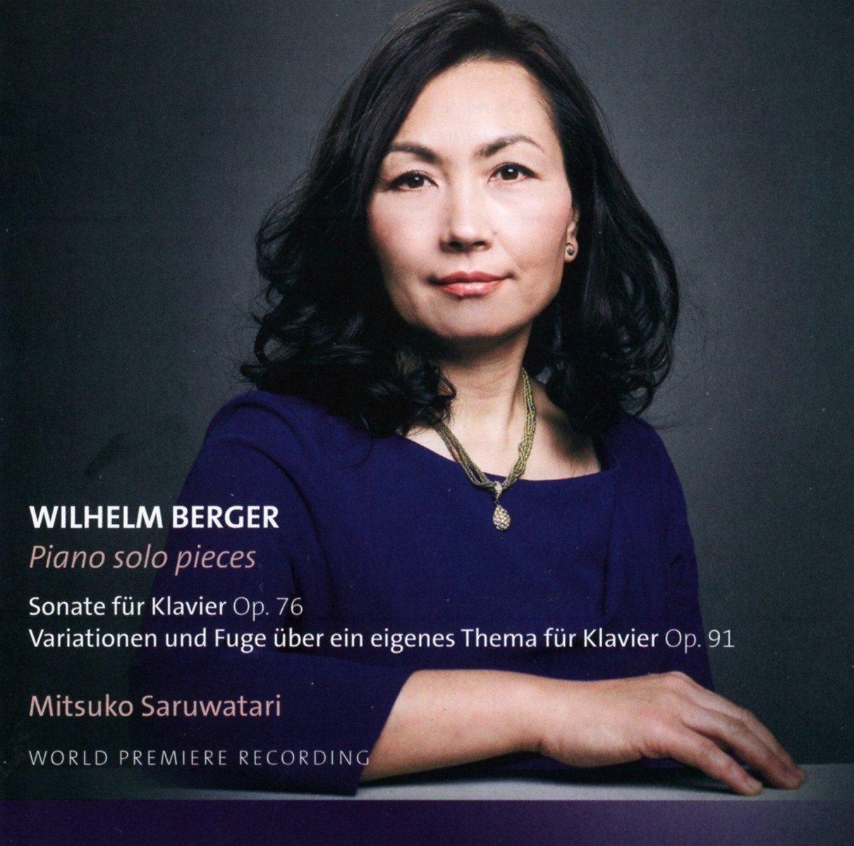Wilhelm Berger: Piano Solo Pieces