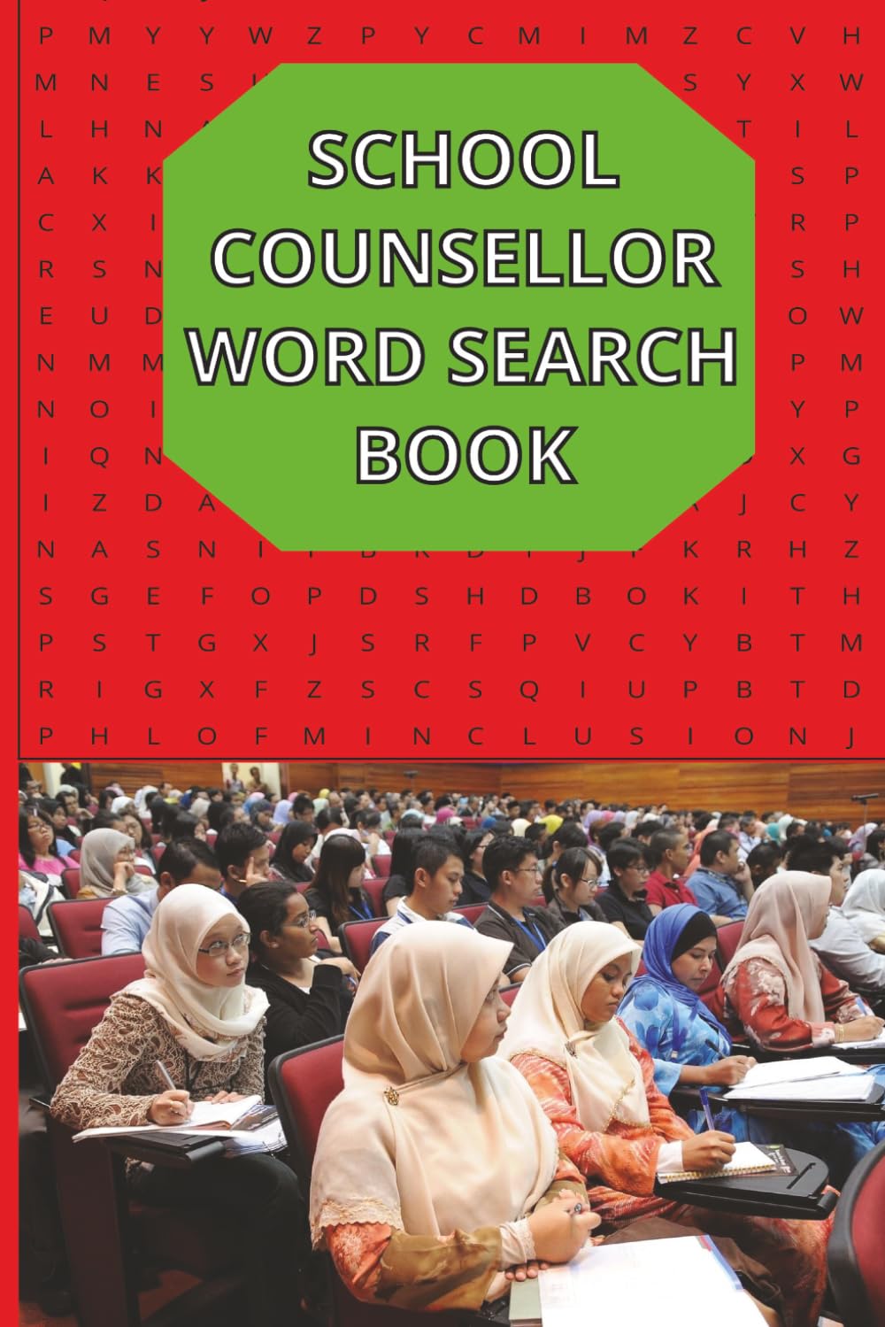 School Counsellor Word Search Book: SEL Puzzles to Support Emotional Wellness, Self-Awareness & Positive Thinking in Students