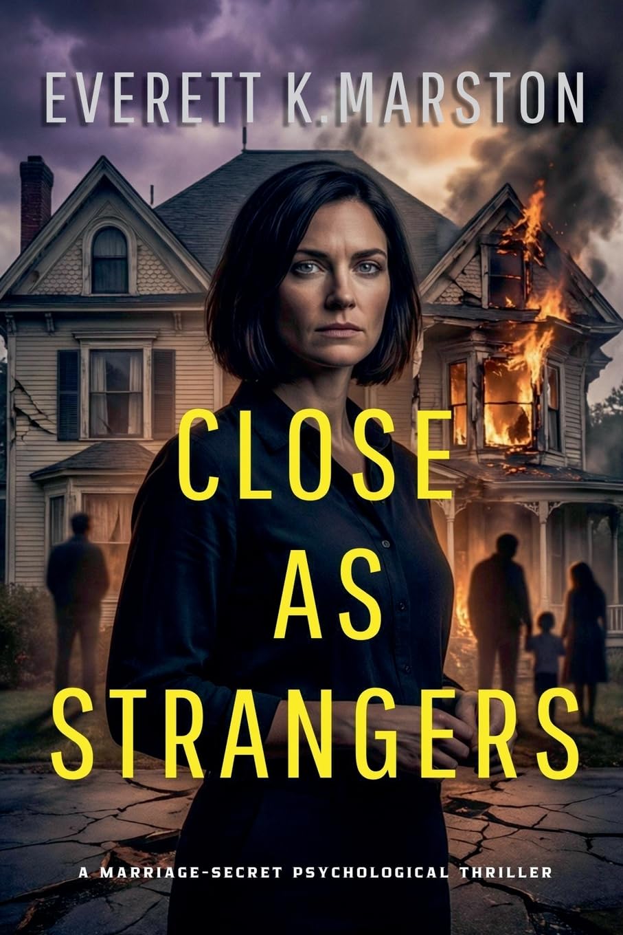 Close as Strangers: a Marriage-Secret Psychological Thriller