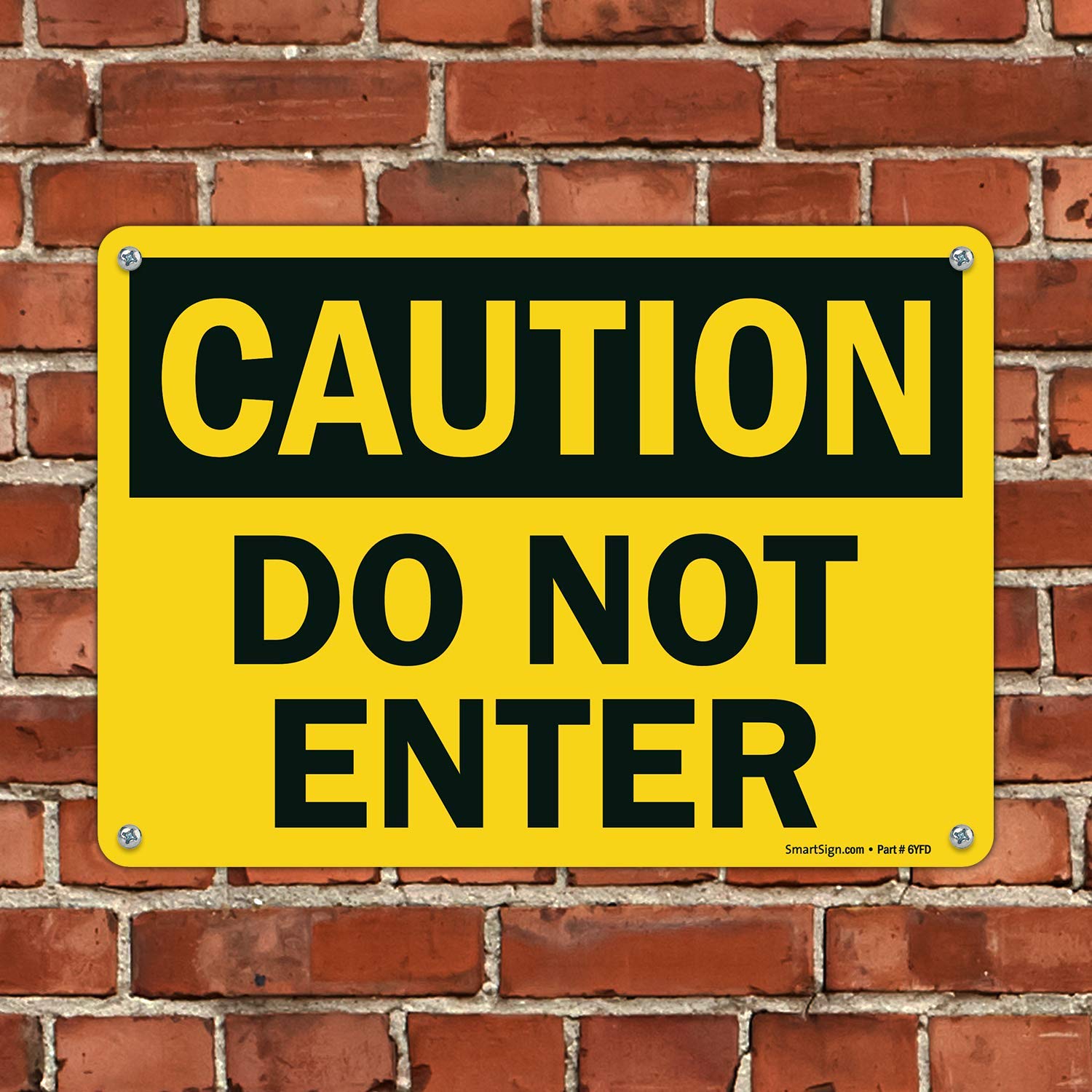 SmartSign "Caution - Do Not Enter" Sign | 10" x 14" Plastic — Amazon image 4