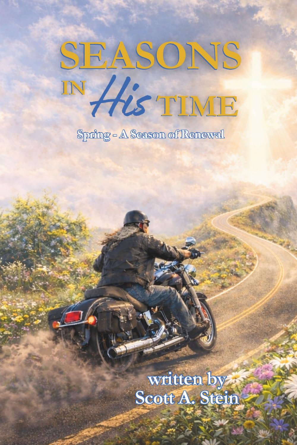 SEASONS IN HIS TIME: Spring - A Season of Renewal