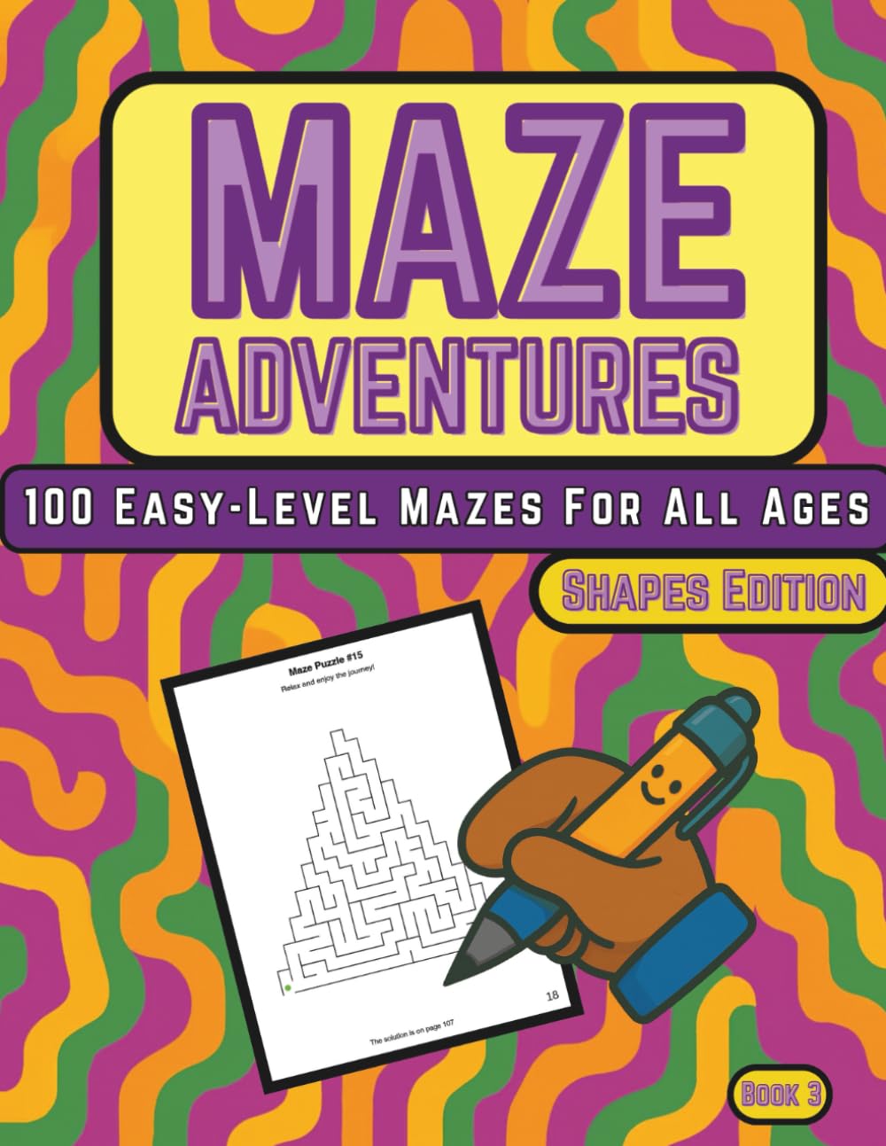 Maze Adventures: 100 Easy-Level Mazes for All Ages