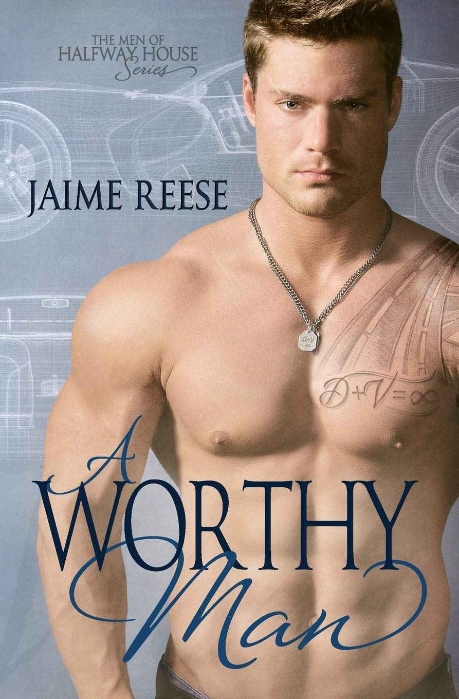 A Worthy Man: Volume 5 (The Men of Halfway House)