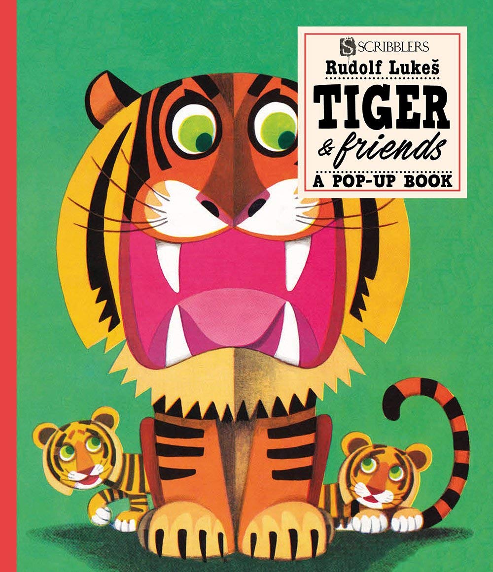 Tiger And Friends : A Pop-Up Book (Scribblers Pop-Up Book)