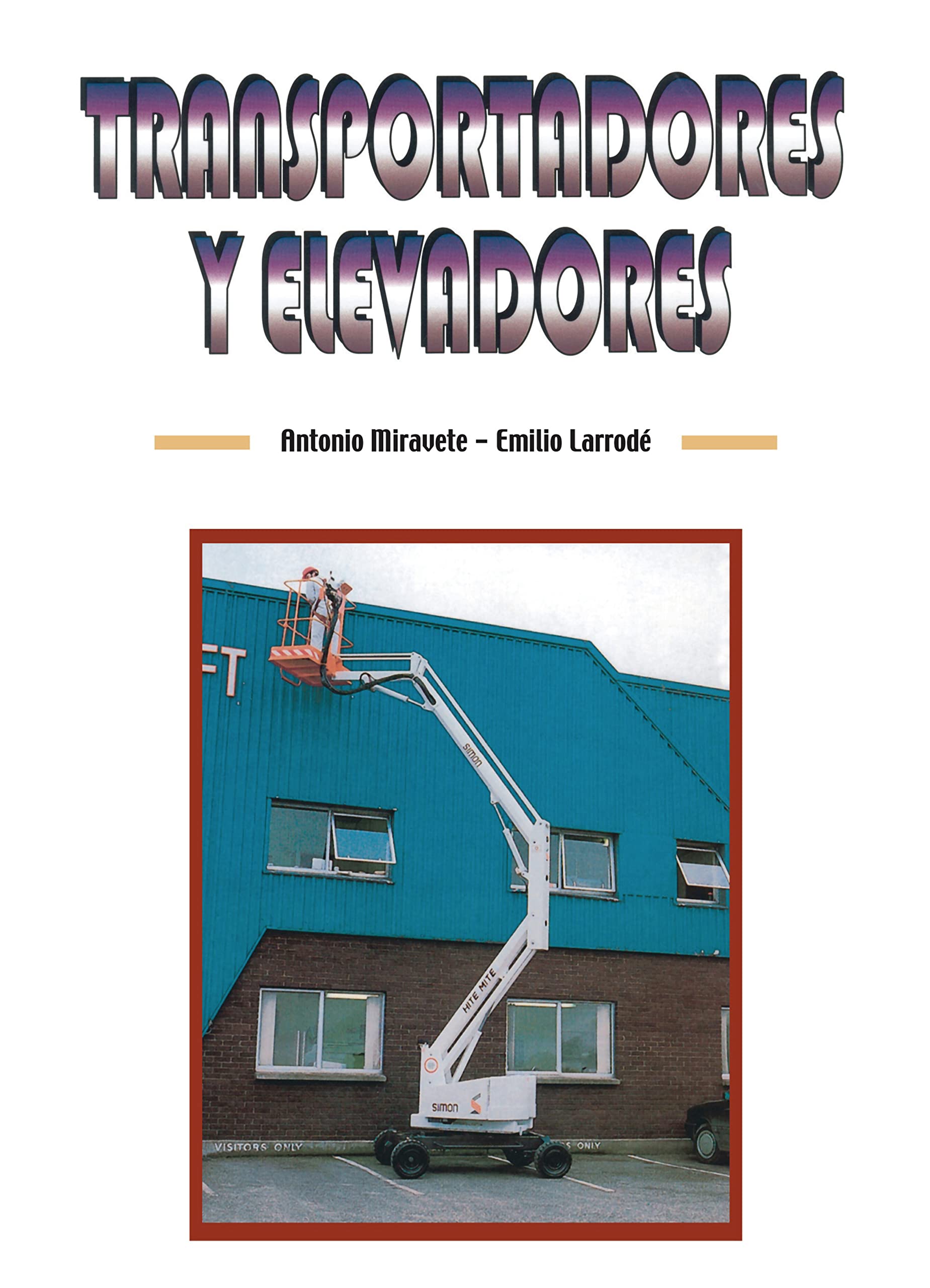 Transportadores y Elevadores (Spanish Edition)