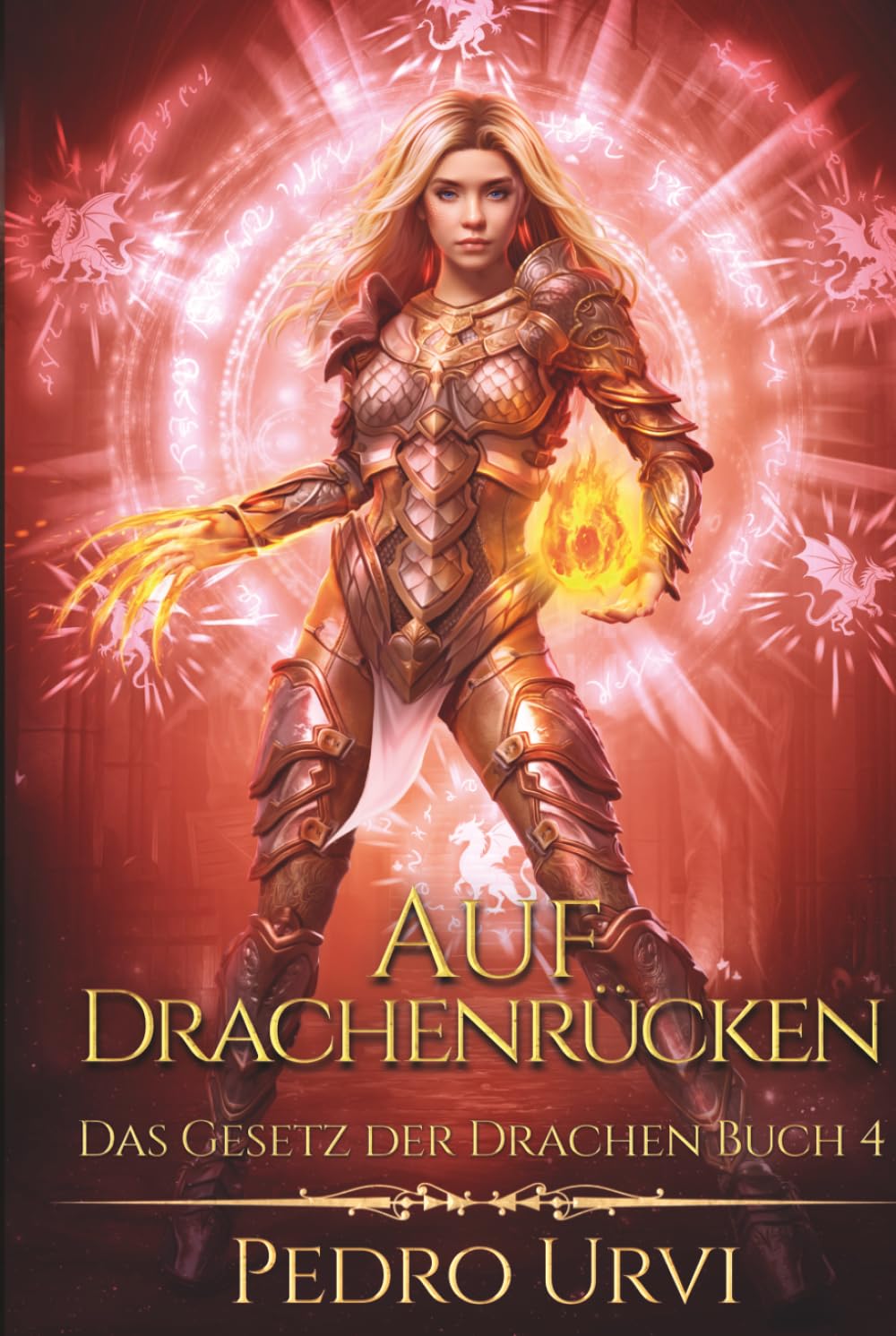 Auf Drachenrücken: (Das Gesetz der Drachen, Buch 4)