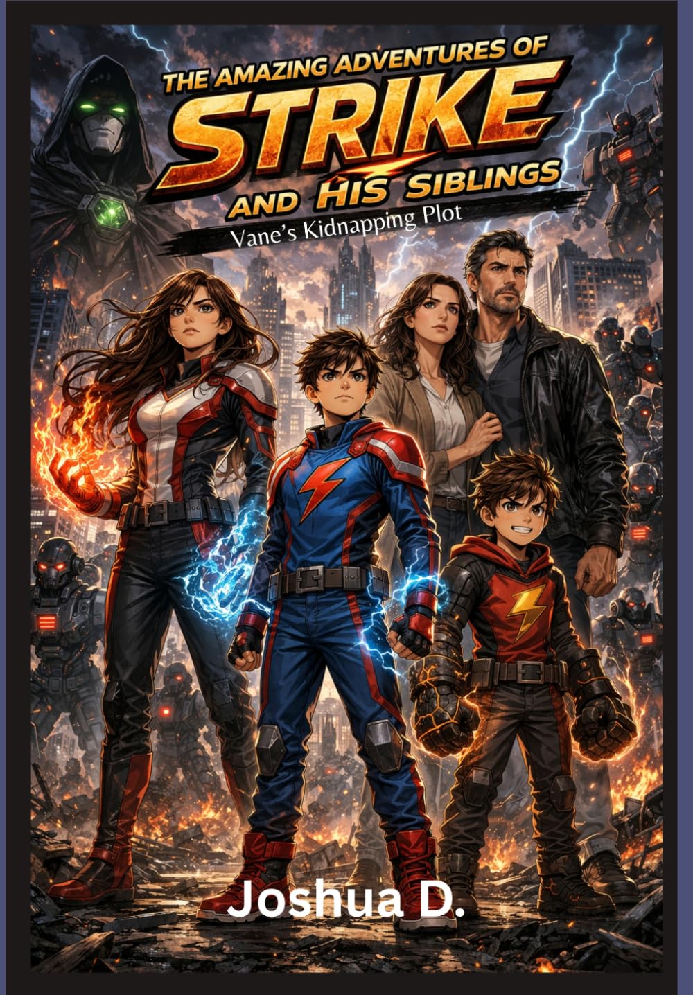 The Amazing Adventures of Strike and His Siblings:: Vane's Kidnapping Plot