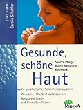 kestel kronach  Gesunde schöne Haut