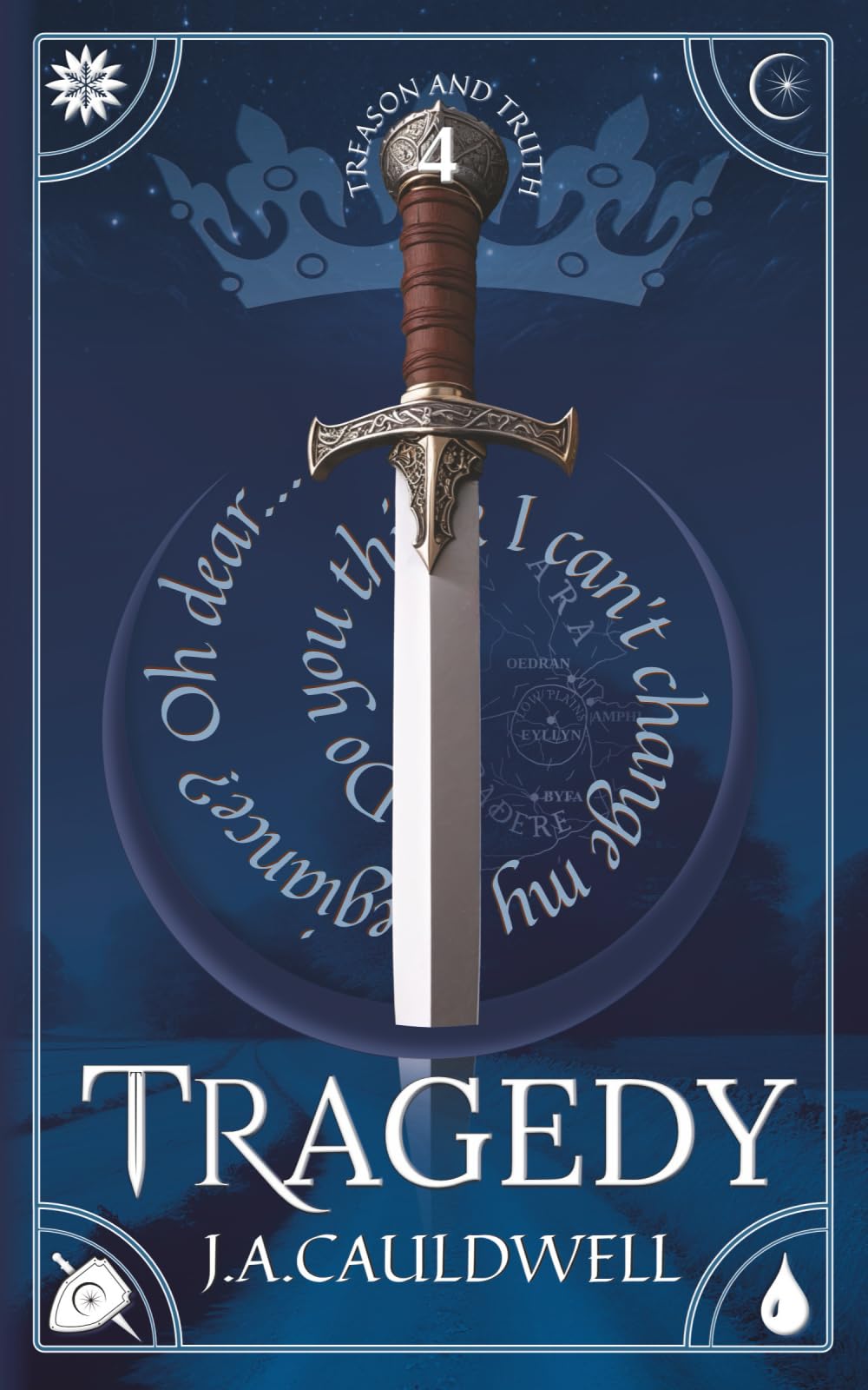 Tragedy: 4 (Treason and Truth)