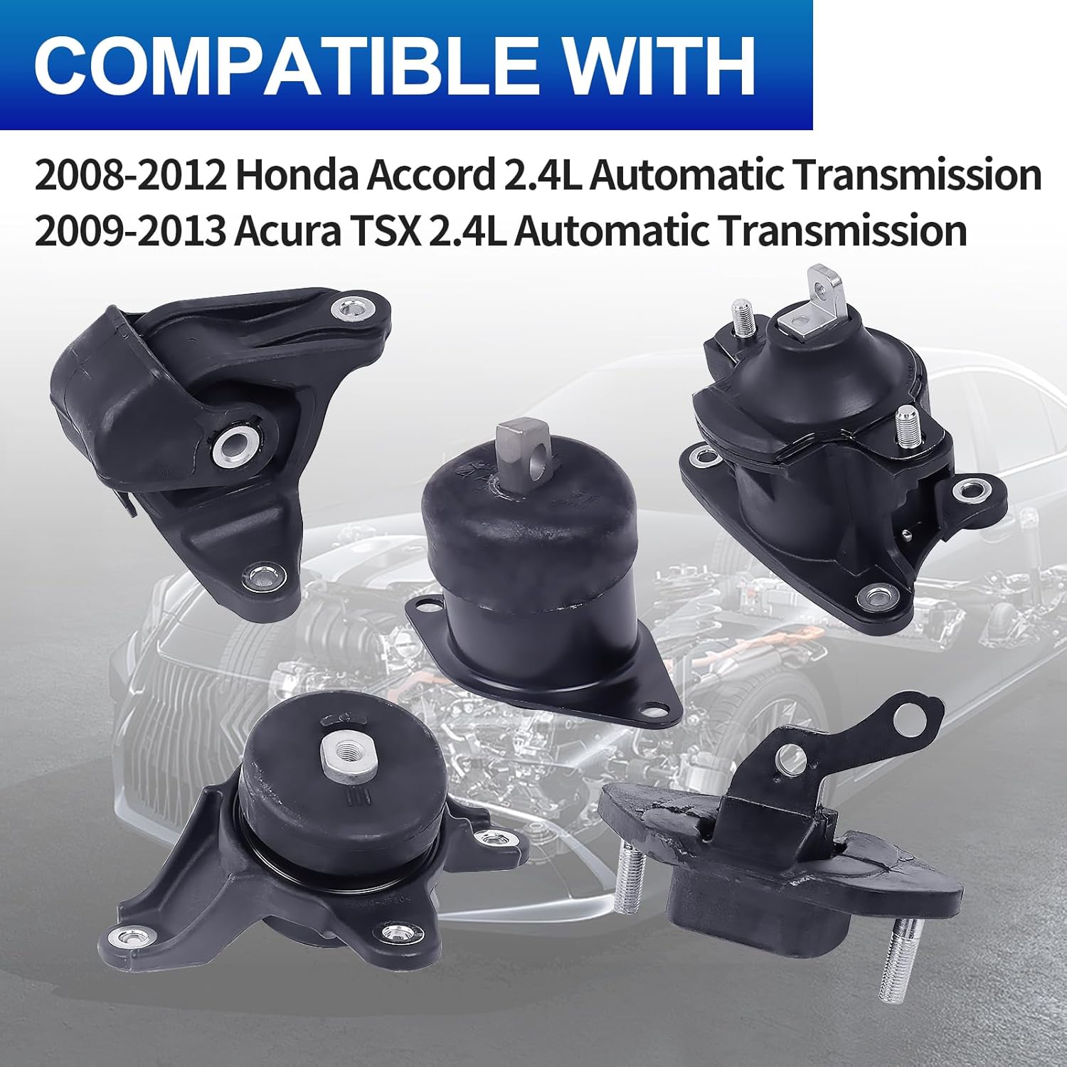 Engine Motor Mounts Set - Compatible with 2008-2012 Honda Accord 2.4L, 2009-2013 Acura TSX 2.4L A4561 A4565 A4570 A4572 A4584 Set of 5