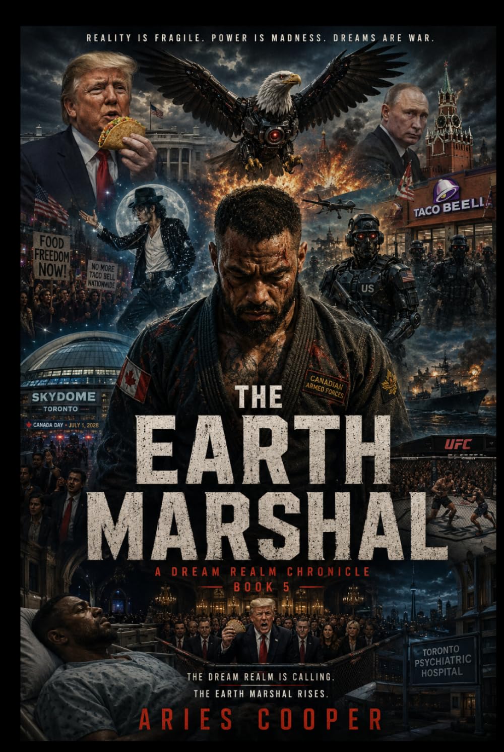 The Earth Marshal: A Dream Realm Chronicle: Book 5
