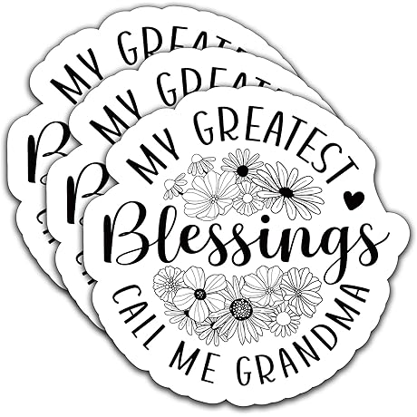 My Greatest Blessings Call Me Grandma Sticker Decal 3-Pack