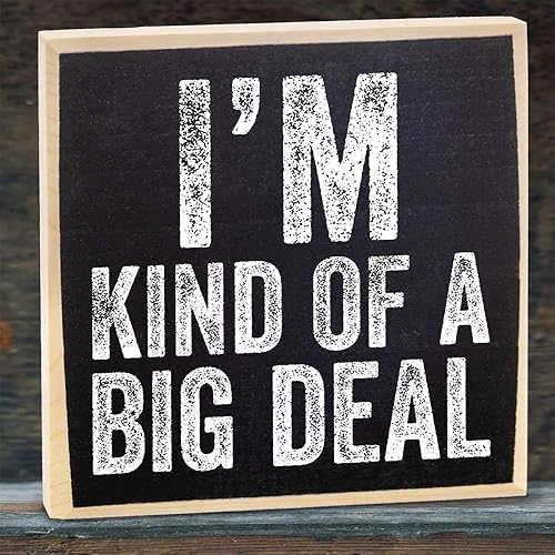 Miniatura 7 de Letrero de madera con texto en inglés "I'm Kind Of A Big Deal", decoración divertida para el hogar, oficina, divertidos letreros de oficina, gran