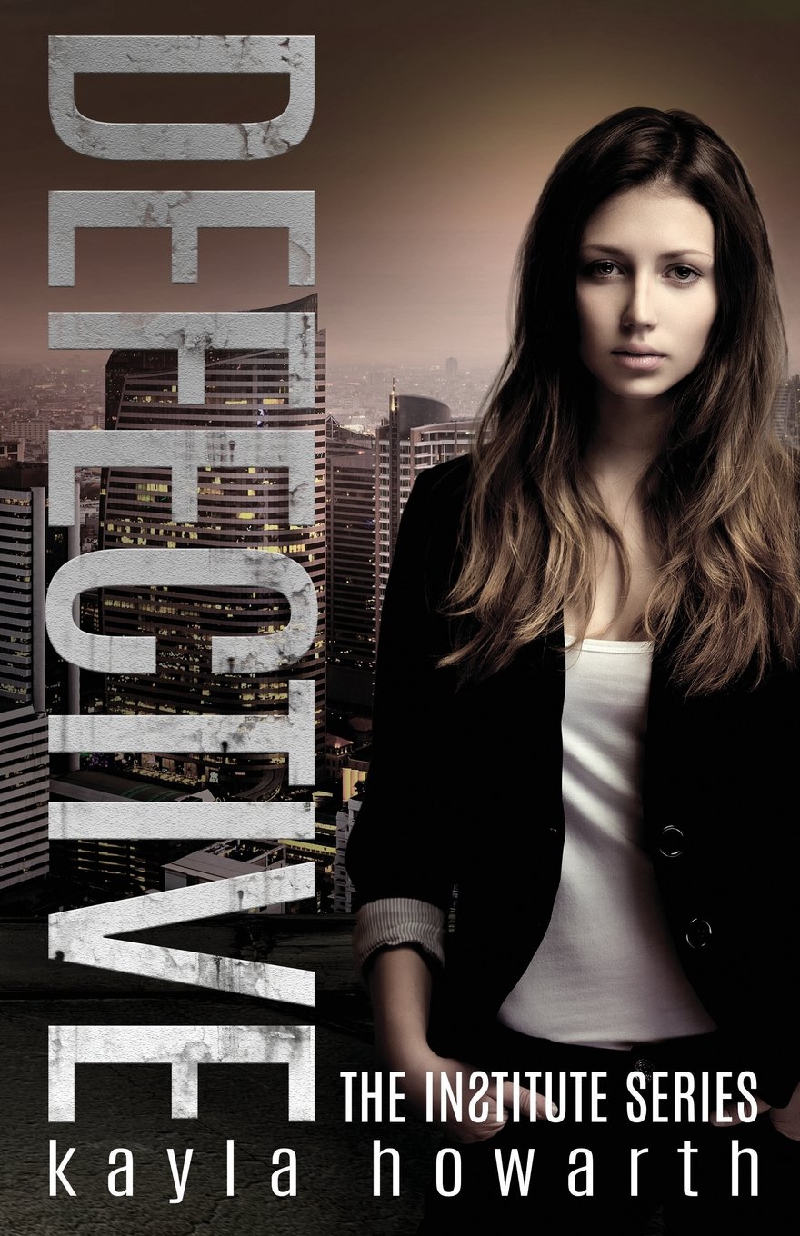 Defective: Volume 3 (The Institute Series)