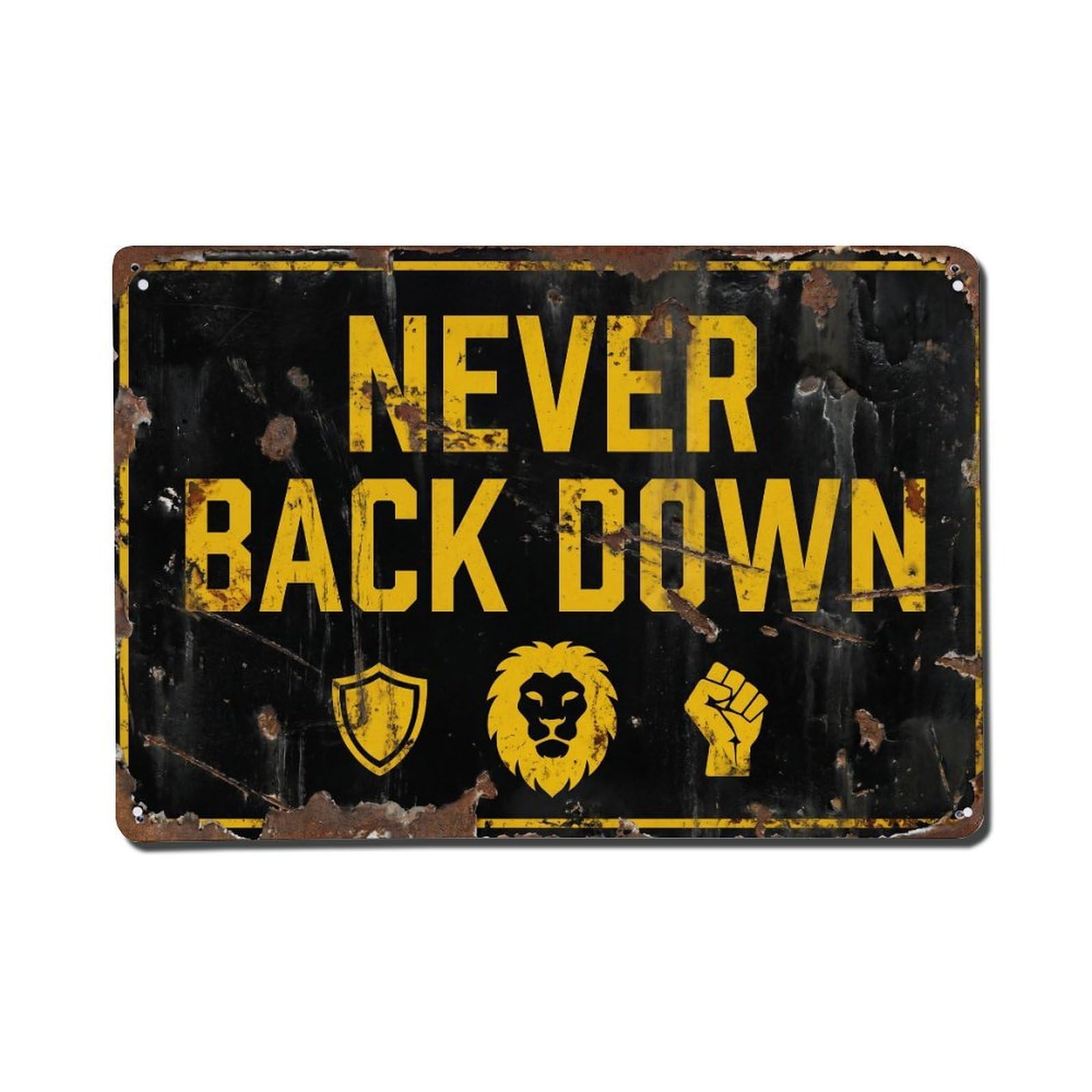 Cmhok Vintage Style Never Back Down Strength Retro Motivational Slogans Metal Tin Sign Wall Decor For Cafe, Club, Garden Metal Poster 8X12inch