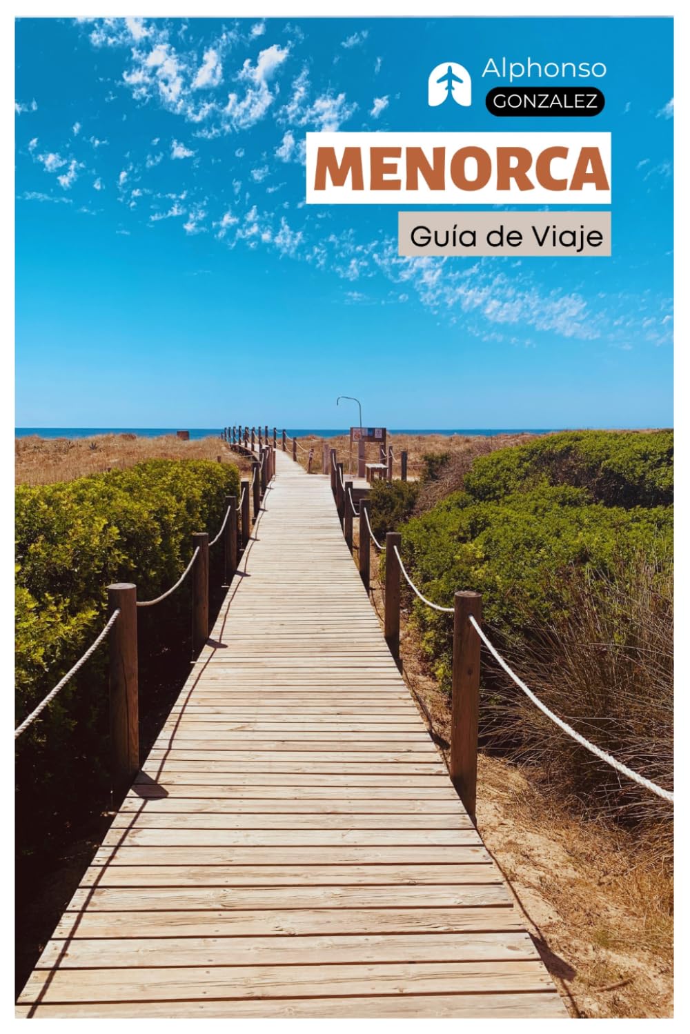 Menorca Guía de Viaje: Explorando las Ruinas Talayóticas, los Senderos del Camí de Cavalls, las Playas y la Gastronomía Local de las Islas Baleares