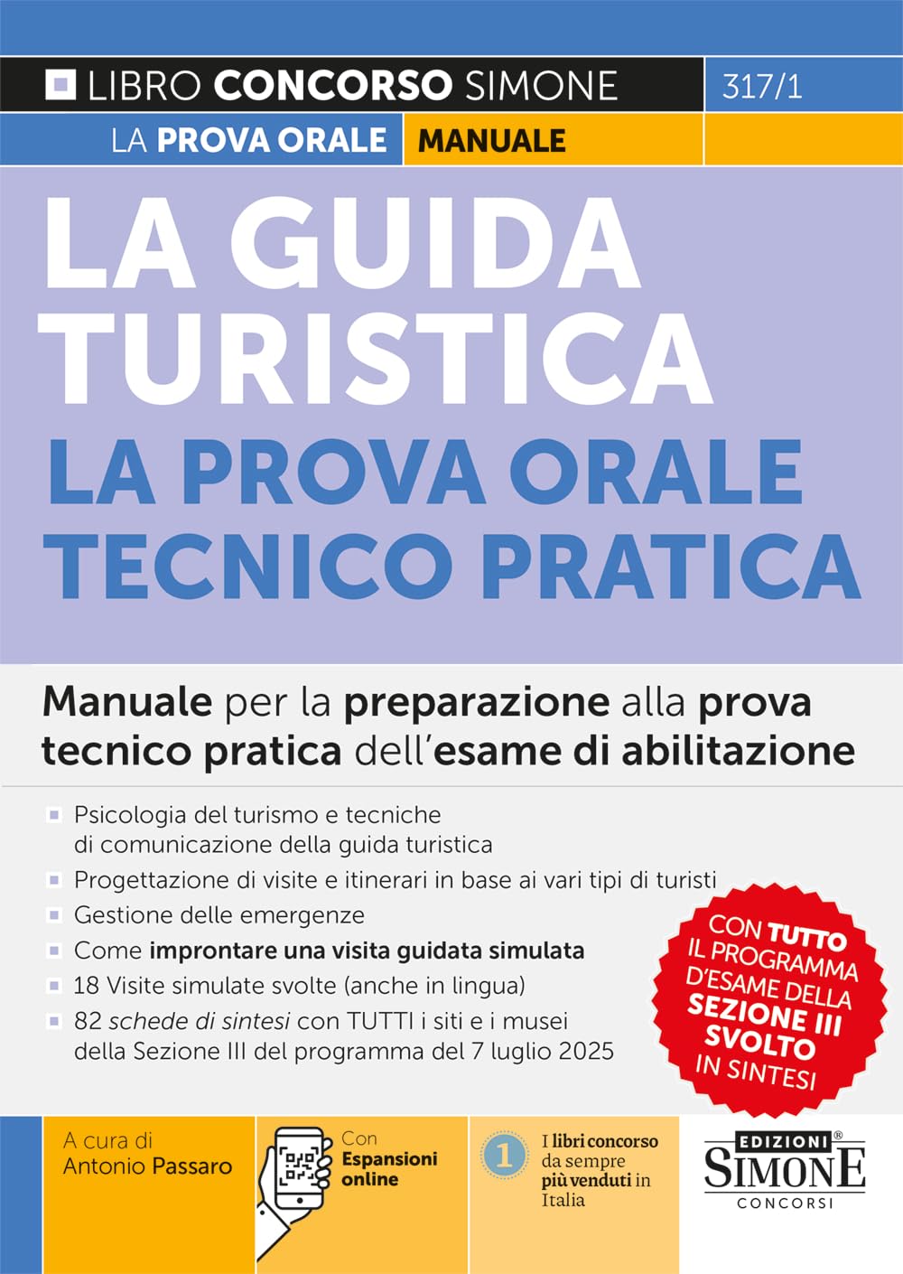 La Guida Turistica - La prova orale Tecnico Pratica - Manuale per la preparazione alla prova tecnico pratica dell’esame di abilitazione
