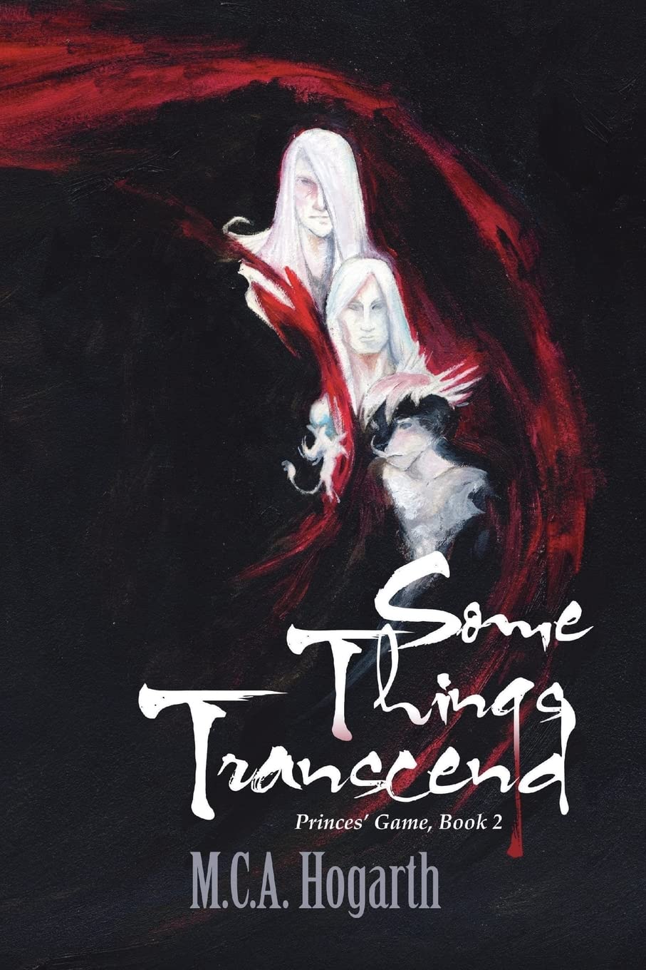 Some Things Transcend: Volume 2 (Princes' Game)