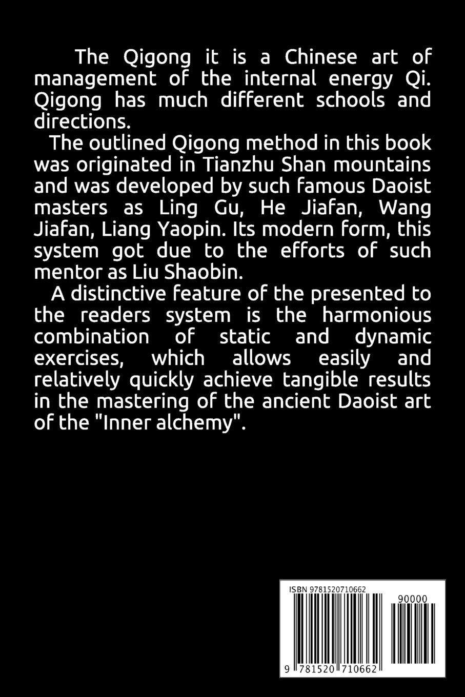 Daoist Qigong - The Art of "Inner Alchemy"