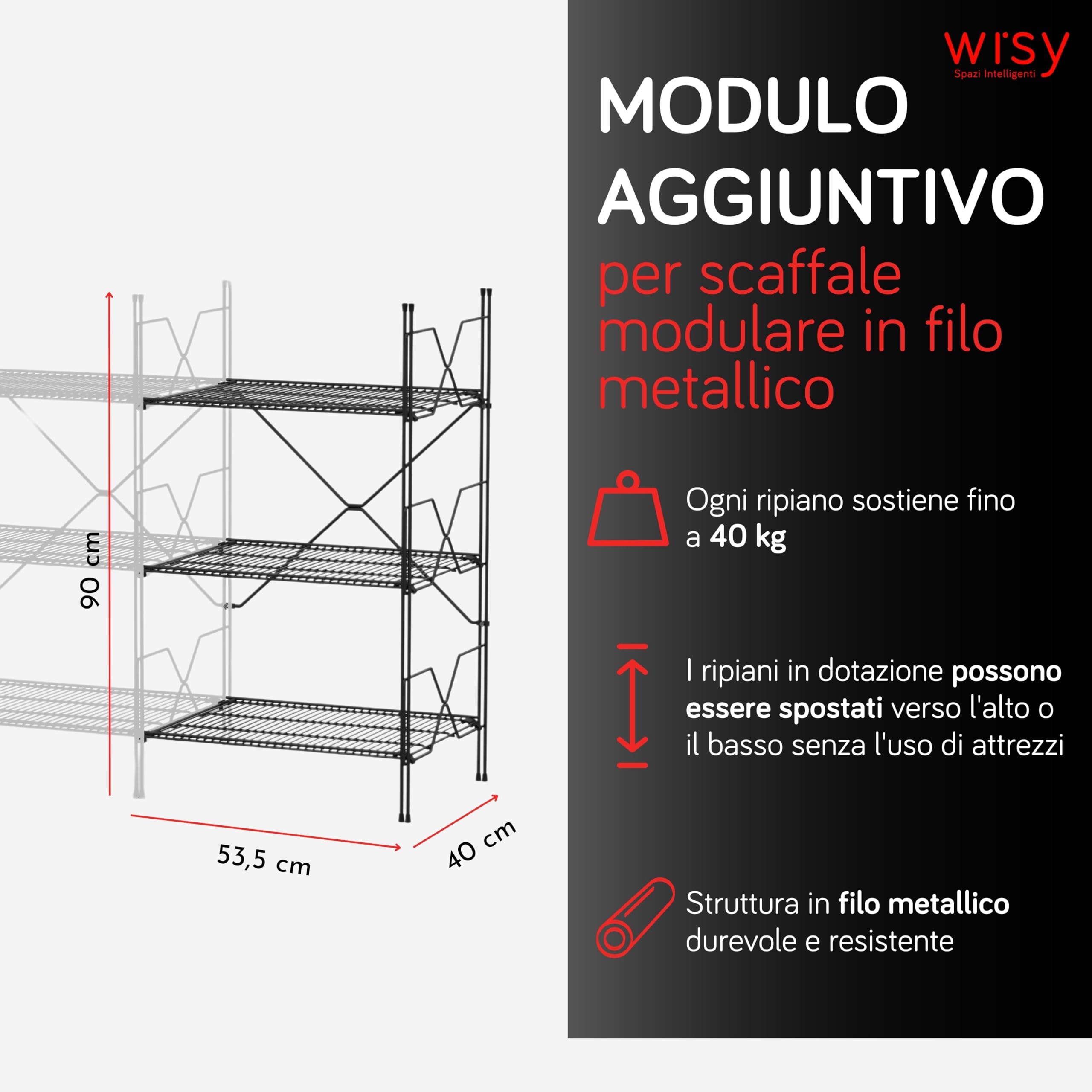 Wisy Scaffalatura Metallo 90x50x40 cm Modulo Aggiuntivo per Scaffale Metallo Garage, Scaffale Ufficio Modulare in Filo Metallico con Sistema di Aggancio Brevettato Made in Italy (90x50 cm)