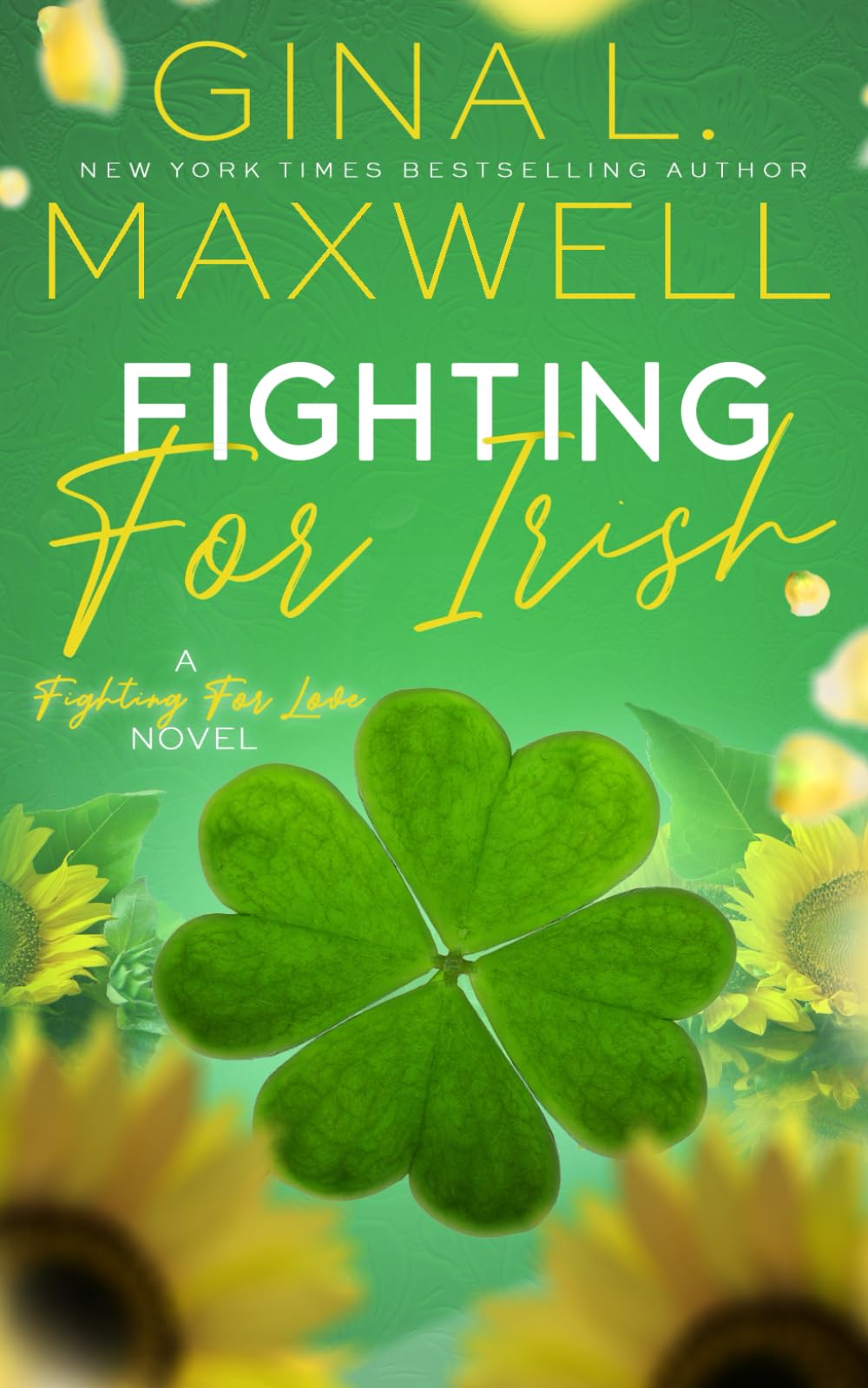Fighting for Irish (Fighting for Love)
