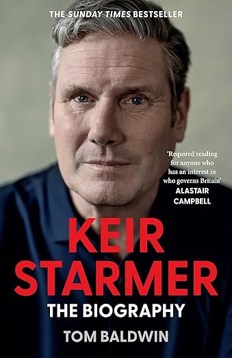 KEIR STARMER: The Biography