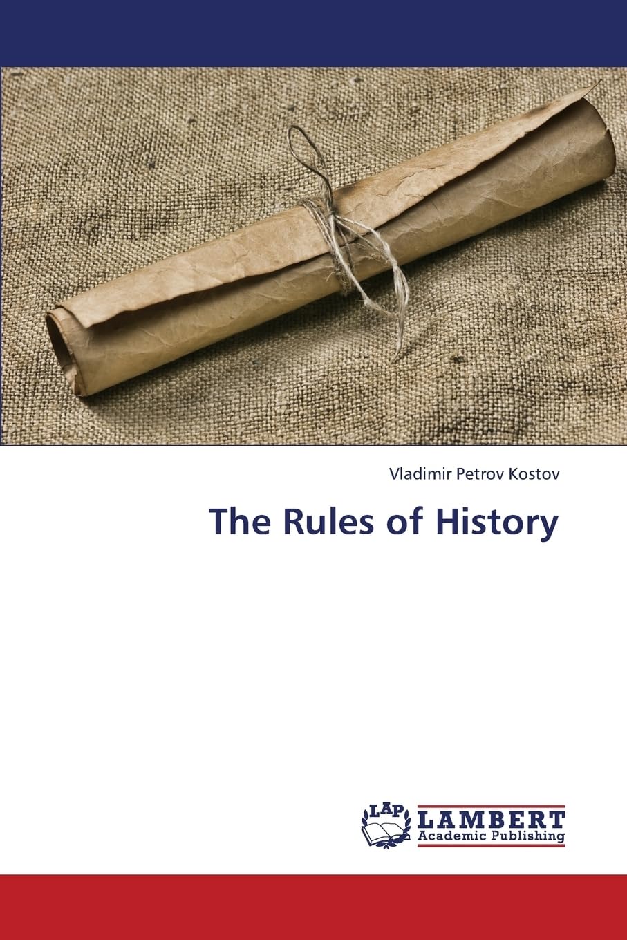 The Rules of History