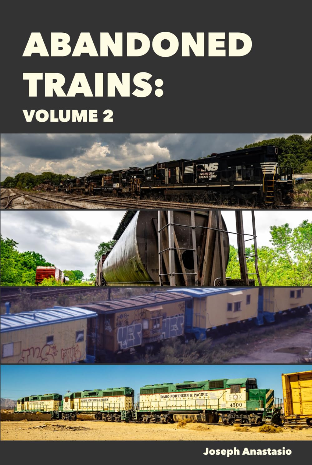 Abandoned Trains: Volume 2 inspiration de décors pour artistes et photographes