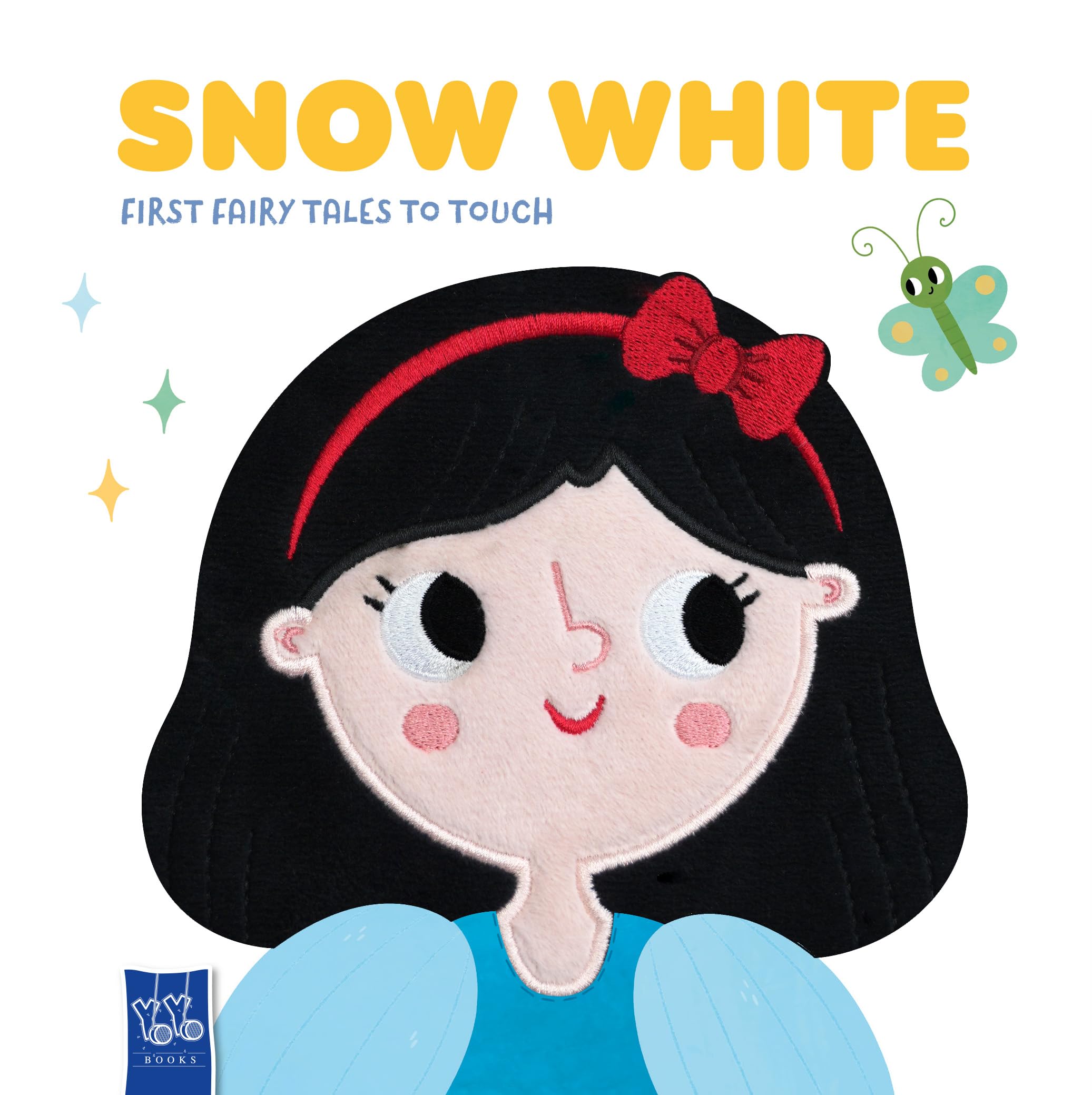 First Fairytales to Touch: Snow White