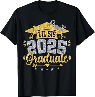 Proud Lil Sis of a class of 2025 graduate senior graduation T-Shirt