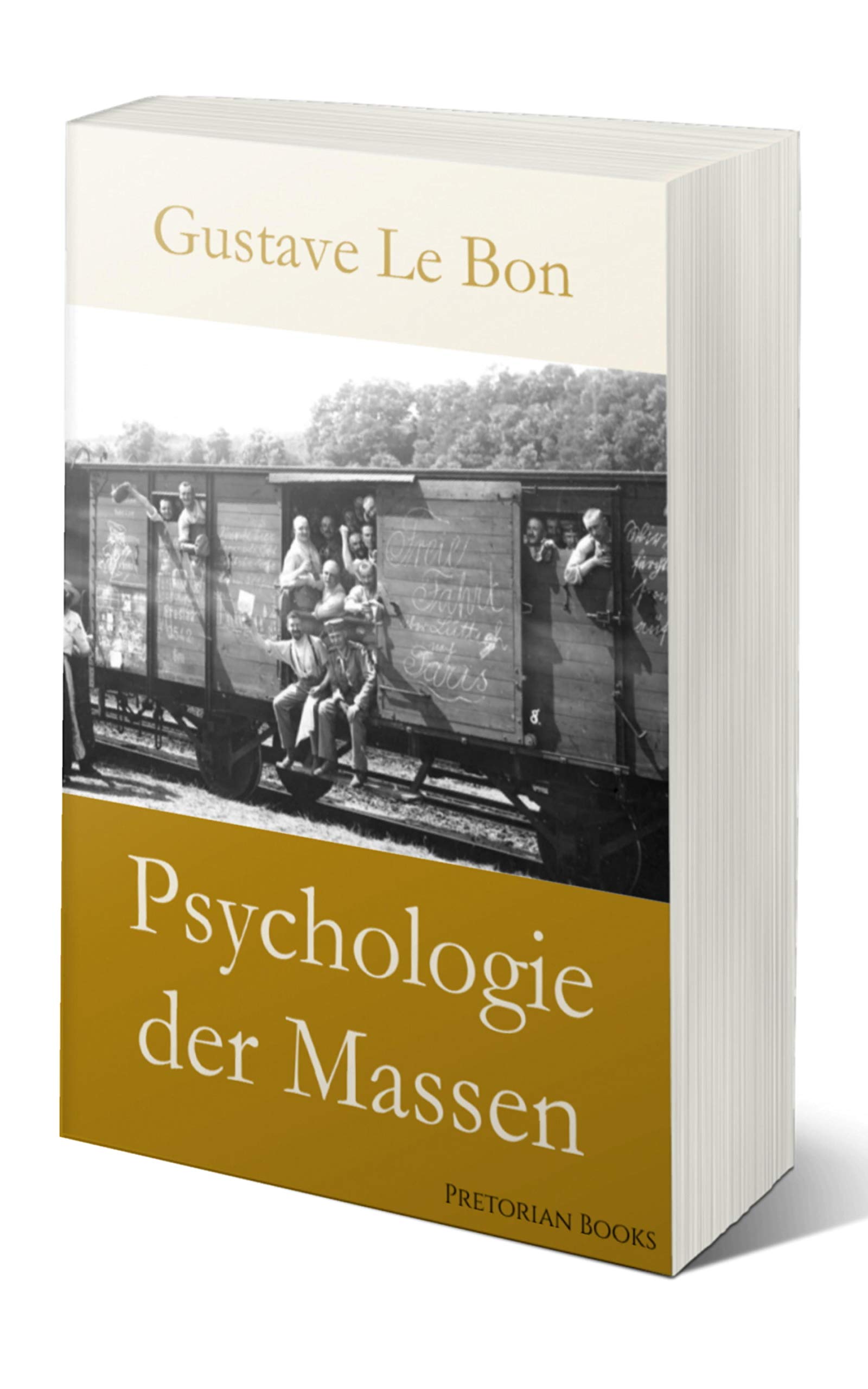 Psychologie der Massen (Gustave Le Bon) (German Edition)
