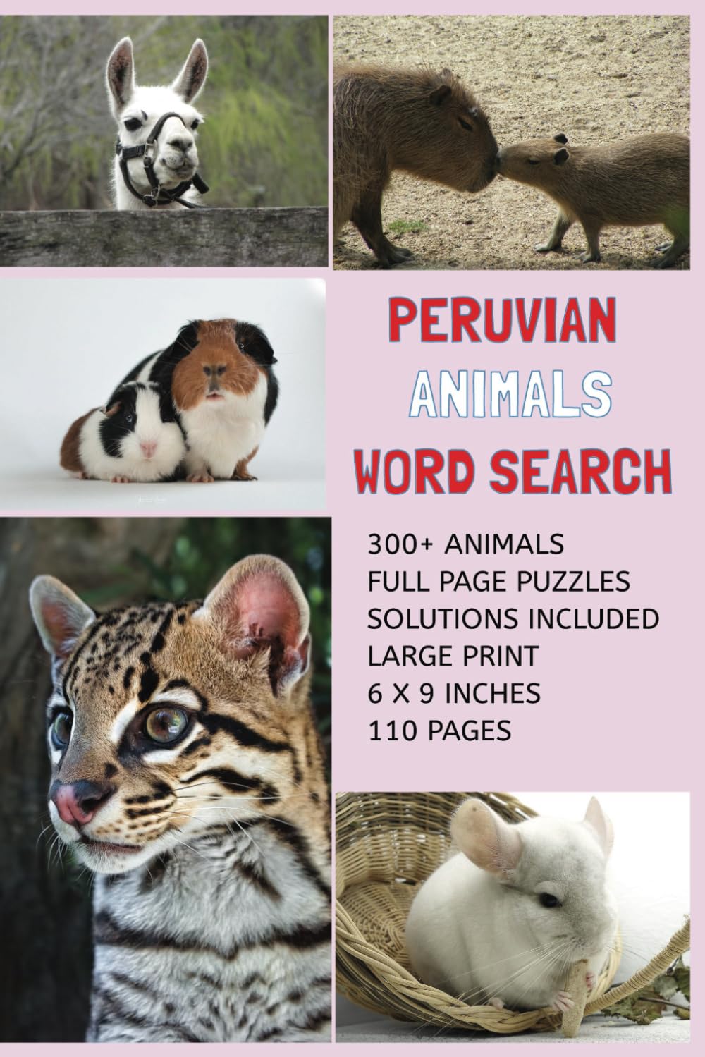 Peruvian Animals Word Search: Explore Peru’s Wild Side with 50+ Word Puzzles