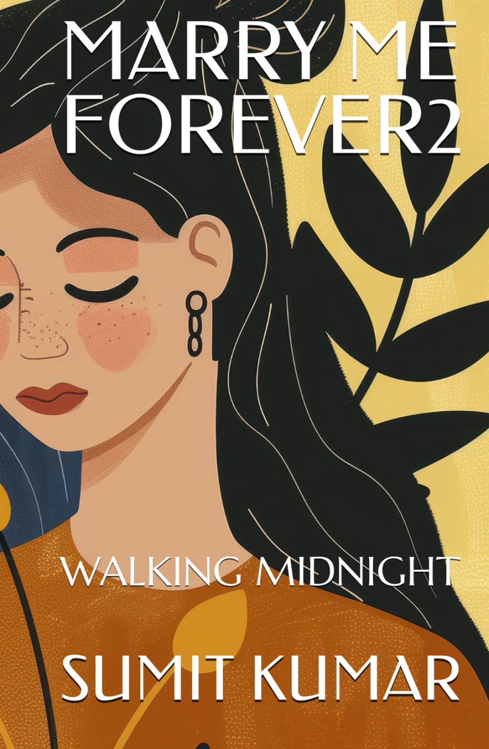 MARRY ME FOREVER2: WALKING MIDNIGHT