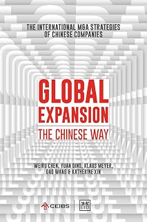 Global Expansion: The global expansion of Chinese companies