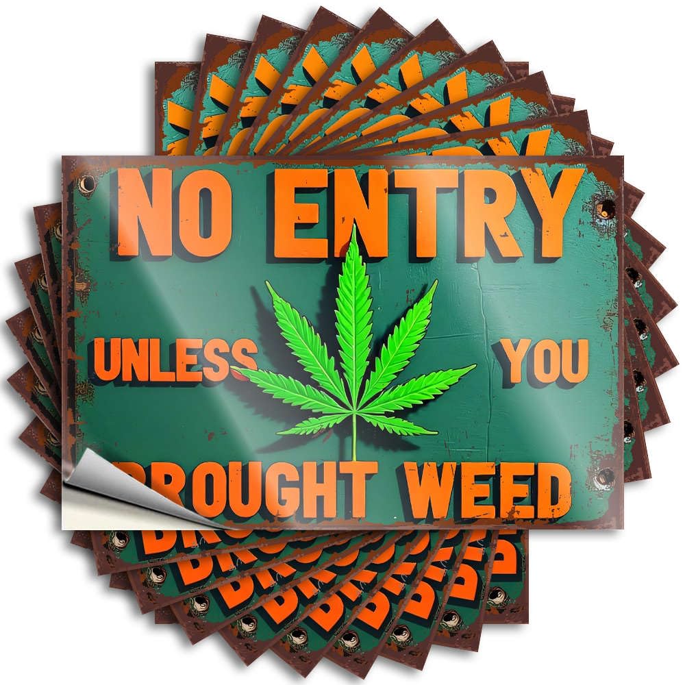Work Hat Sticker | No Entry Unless You Brought Weed. Love for Hunting Decor(6X9CM)