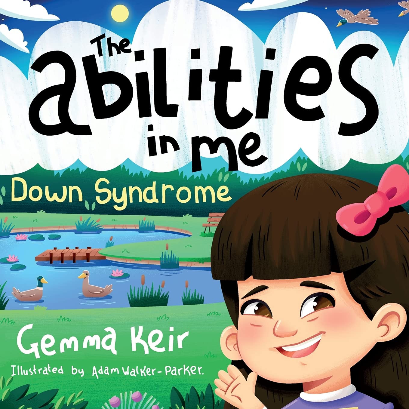 Independently Published The abilities in me: Down Syndrome