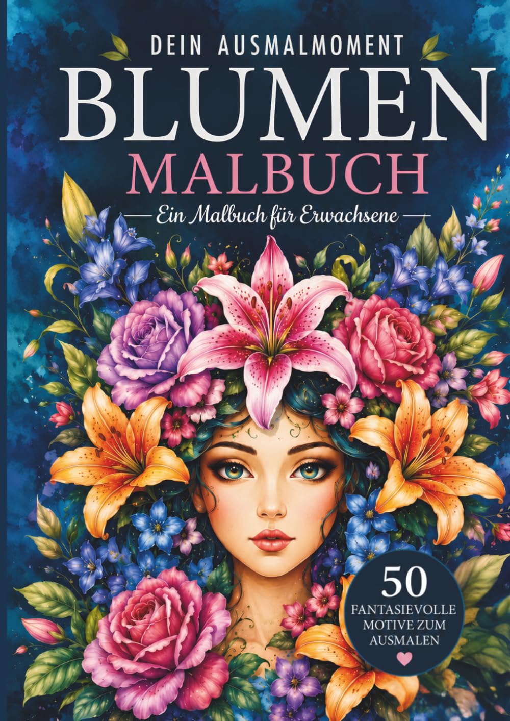 Dein Ausmalmoment |Blumenmalbuch für Erwachsene: 50 traumhafte Motive zum Ausmalen | Entspannung & Achtsamkeit durch kreatives Ausmalen (Dein Ausmalmoment |Magische Blütenhäuser)