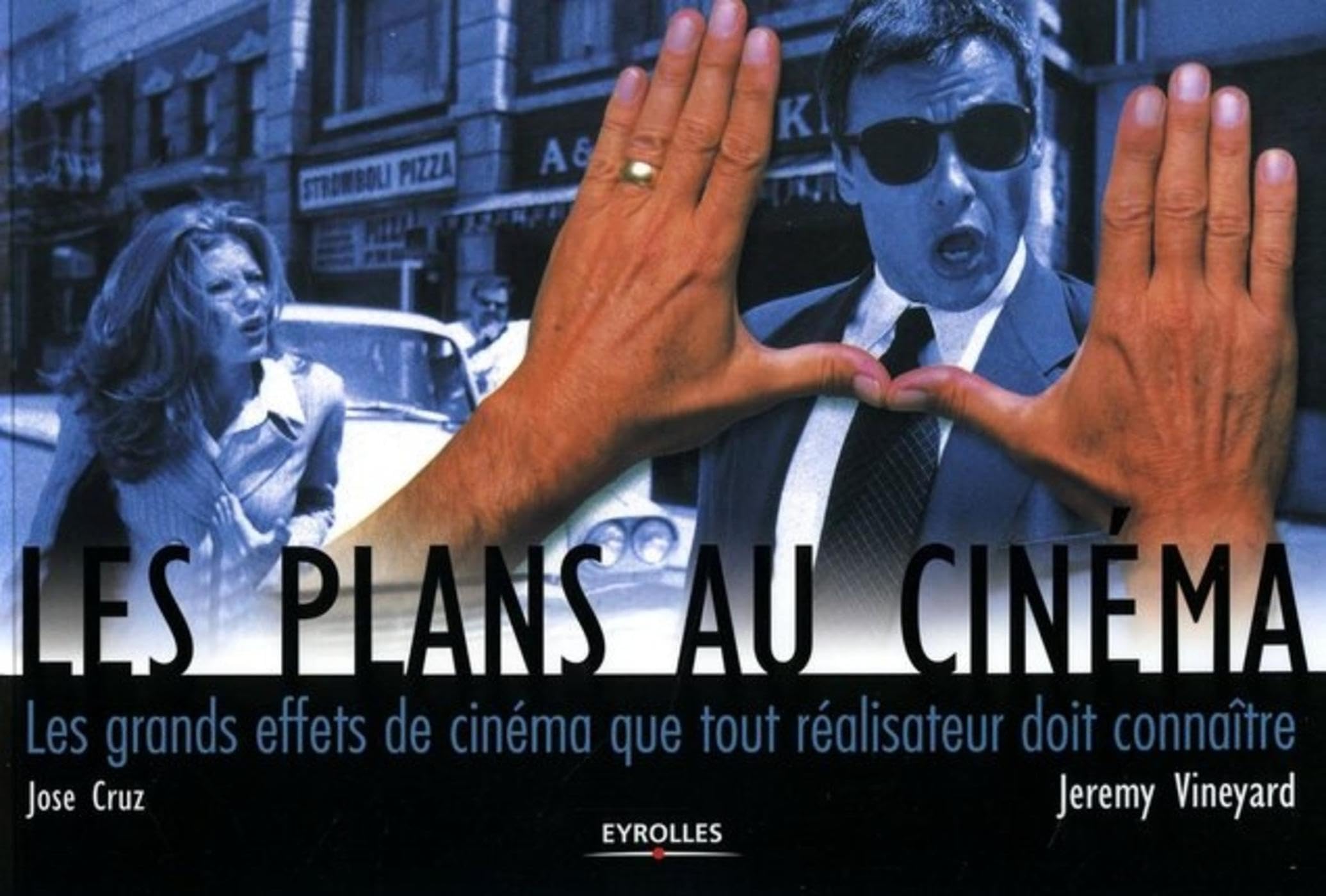 Les plans au cinéma: Les grands effets de cinéma que tout réalisateur doit connaître
