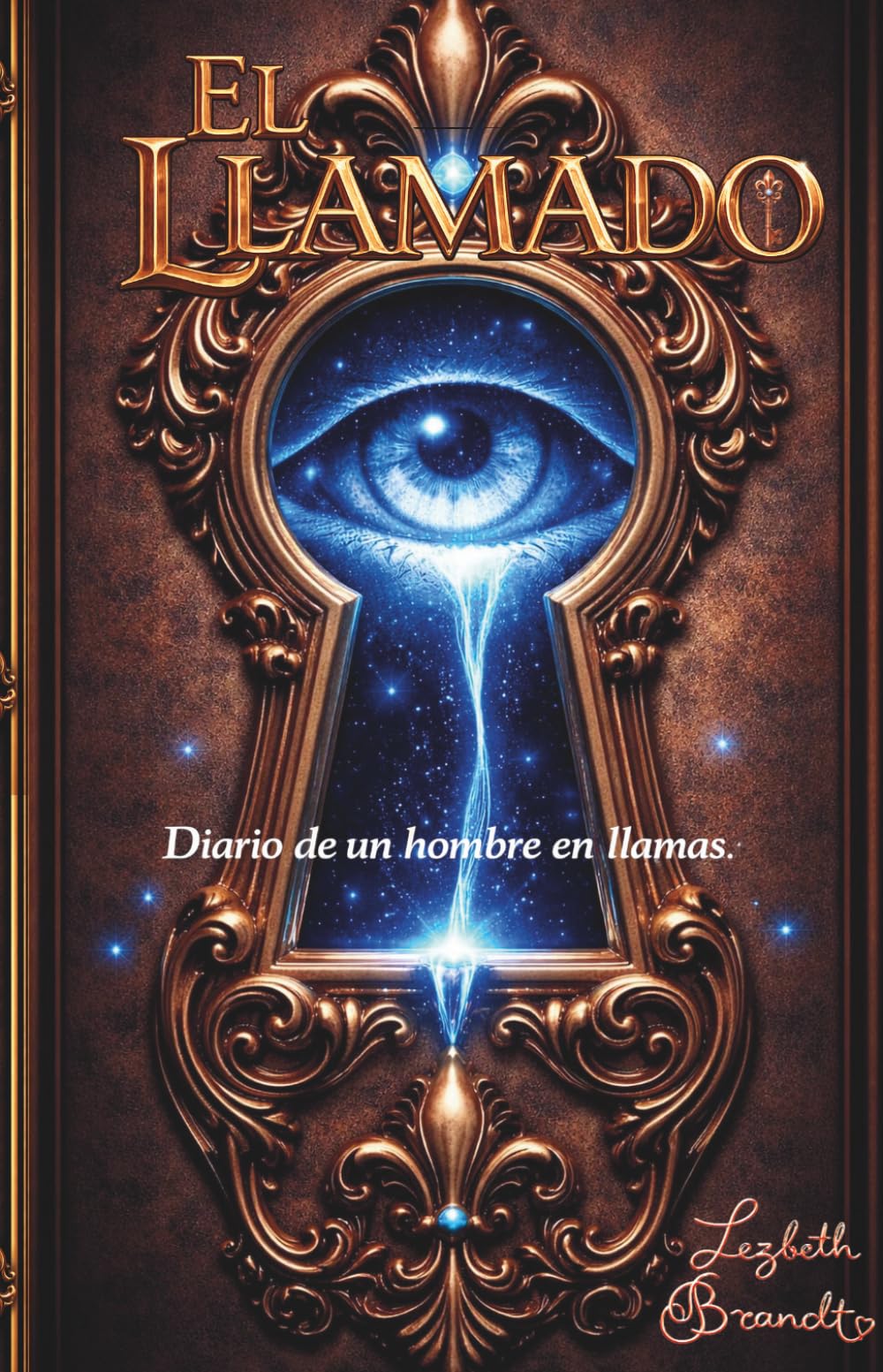 EL LLAMADO: Diario de un hombre en llamas.