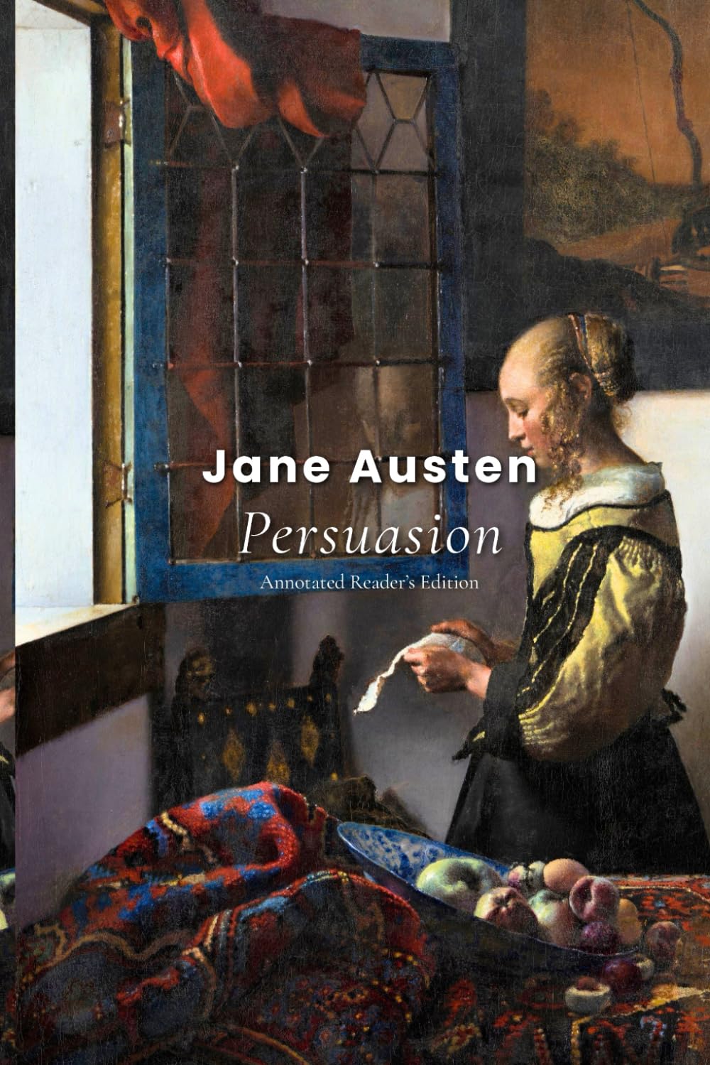 Persuasion (Annotated Reader’s Edition)