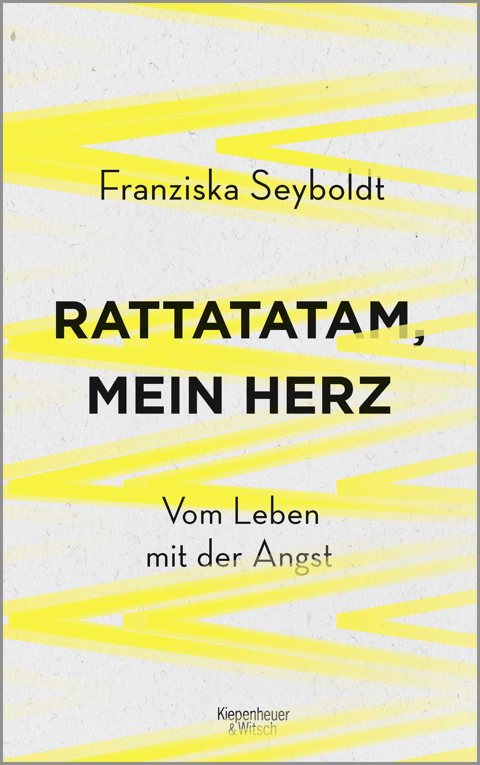 Rattatatam, mein Herz: Vom Leben mit der Angst