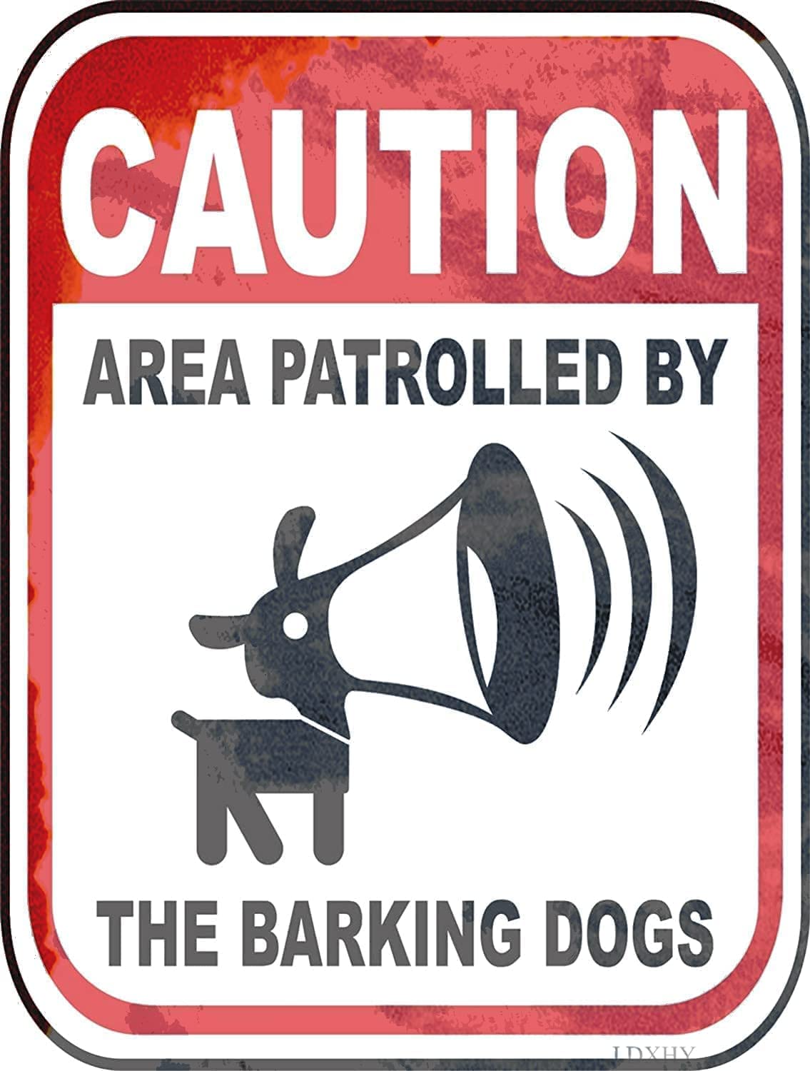 Metal tin Sign Caution Funny Guard Dog Area Patrolled by Barking Dogs Exterior Home Cave Garage bar Country Wall Decoration Retro 8"x6" Inch